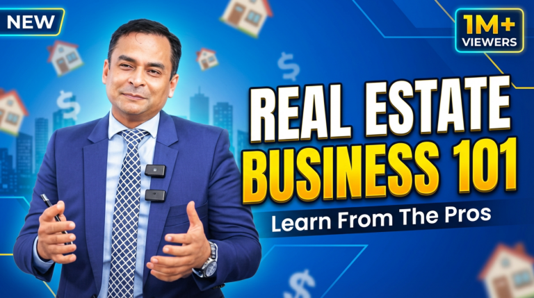 Real Estate Business 101