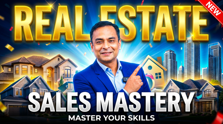 Real Estate Sales Mastery